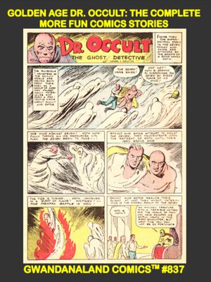cover image of Golden Age Dr. Occult: The Complete More Fun Comics Stories